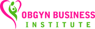 OBGYN Business Institute